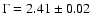 $\Gamma = 2.41\pm0.02$
