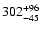 $\rm 302^{+96}_{-45}$