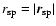 $r_{\rm sp} = \vert{\vec r}_{\rm sp}\vert$