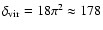 $\delta_{\rm vir}=18\pi^2\approx 178$
