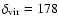$\delta_{\rm vir}=178$