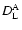 $D_{\rm L}^{\rm A}$