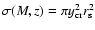 $\sigma(M, z)=\pi
y_{\rm cr}^2r_{\rm s}^2$