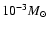 $10^{-3}M_\odot~$