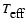 $T_{\mbox{eff}}$