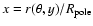 $x= r(\theta,y)/R_{\rm pole}$