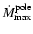 $\dot{M}_{\rm max}^{\rm pole}$