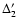 $\Delta^{\prime}_2$
