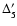 $\Delta^{\prime}_5$