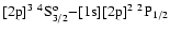 $[{\rm 2p}]^3\ ^4{\rm S}^{\rm o}_{3/2}{-}[{\rm 1s}][{\rm 2p}]^2\ ^2{\rm P}_{1/2}$