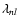 $\lambda_{nl}$