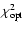 $\chi^2_{\rm opt}$