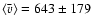 $\langle
\bar v \rangle = 643 \pm 179$