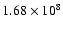 $1.68 \times 10^8$