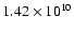 $1.42 \times 10^{10}$