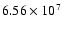 $6.56 \times 10^7$