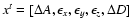 $x^t=[\Delta A,\epsilon _x,\epsilon
_y,\epsilon _z,\Delta D]$