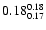 $\rm0.18_{0.17}^{0.18}$