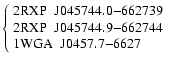 $\left\{ \begin{array}{l} {\rm 2RXP ~~J045744.0{-}662739} \\ {\rm 2RXP ~~J045744.9{-}662744} \\ {\rm 1WGA ~~J0457.7{-}6627} \end{array} \right. $