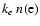 $k_{e}~n(\rm {e})$