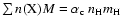 $\sum n({\rm X}) M =
\alpha_{\rm c}~ n_{\rm H} m_{\rm H}$