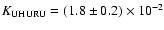 $K_{\rm UHURU}=
(1.8\pm 0.2)\times 10^{-2}$