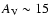 $A_{\rm V} \sim 15$