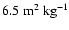 $6.5~{\rm m^{2}~kg^{-1}}$