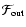 ${\rm\mathcal{F}_{out}}$