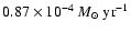 $0.87\times 10^{-4}~{M_{\odot}~{\rm yr}^{-1}}$