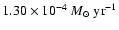 $1.30\times 10^{-4}~{M_{\odot}~{\rm yr}^{-1}}$