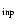 $_{{\rm inp}}$