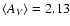 $\langle A_V \rangle = 2.13$