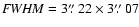 ${\it FWHM} = 3\mbox{$\stackrel{\prime\prime}{\textstyle .}$ }22 \times 3\mbox{$\stackrel{\prime\prime}{\textstyle .}$ }07$