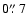 $0\mbox{$\stackrel{\prime\prime}{\textstyle .}$ }7$