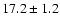 $17.2\pm1.2$