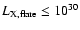 $L_{\rm X,flare} \le 10^{30}$