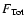 $F_{{\rm Tot}}$