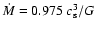 $\dot{M} = 0.975~c_{\rm s}^3/G$