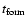 $t_{\rm form}$