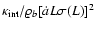 ${\kappa}_{\rm int}/
\varrho_b [\dot{a} L \sigma(L)]^2$
