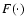 $F(\cdot)$