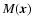 $M(\vec{x})$