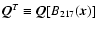 $\vec{Q}^{T} \equiv \vec{Q}[B_{217}(\vec{x})]$