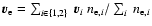 $\vec{v}_{\rm e}= \sum_{i\in\{1,2\}} ~\vec{v}_i ~n_{{\rm e},i} /\sum_i
~n_{{\rm e},i}$