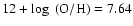 $\rm 12+\log~(O/H)=7.64$