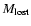 $M_{\rm lost}$