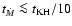 $t_{\dot M} \la t_{\rm KH}/10$