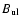 $B_{\rm ul}$
