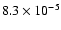 $8.3 \times 10^{-5}$